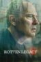 Nonton Film Rotten Legacy (2025) WONGMOVIE