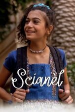 Nonton Film Scianèl (2024) WONGMOVIE