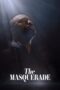 Nonton Film The Masquerade (2024) WONGMOVIE