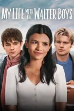 Nonton Film My Life with the Walter Boys (2023) WONGMOVIE
