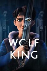 Nonton Film Wolf King (2025) WONGMOVIE
