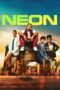 Nonton Film Neon (2023) WONGMOVIE