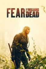 Nonton Film Fear the Walking Dead Season 5 (2019) WONGMOVIE