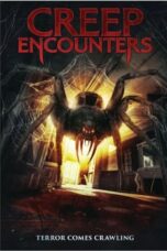 Nonton Film Creep Encounters (2024) WONGMOVIE