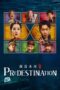 Nonton Film Predestination (2025) WONGMOVIE Nonton Film Predestination (2025) WONGMOVIE