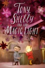 Nonton Film Tony, Shelly and the Magic Light (2023) WONGMOVIE