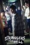 Nonton Film Strangers from Hell (2019) WONGMOVIE