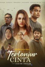 Nonton Film Terlanjur Cinta (2024) WONGMOVIE