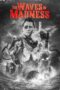 Nonton Film The Waves of Madness (2024) WONGMOVIE Nonton Film The Waves of Madness (2024) WONGMOVIE