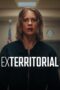 Nonton Film Exterritorial (2025) WONGMOVIE Nonton Film Exterritorial (2025) WONGMOVIE