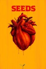 Nonton Film Seeds (2024) WONGMOVIE