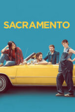Nonton Film Sacramento (2025) WONGMOVIE