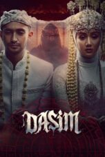 Nonton Film Dasim (2025) WONGMOVIE