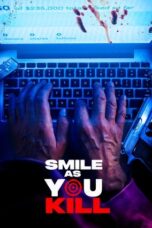 Nonton Film Smile as You Kill (2023) WONGMOVIE
