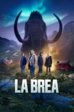 Nonton Film La Brea Season 3 (2025) WONGMOVIE