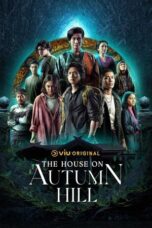Nonton Film The House on Autumn Hill (2023) WONGMOVIE