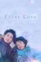 Nonton Film First Love (2022) WONGMOVIE