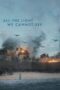 Nonton Film All the Light We Cannot See (2023) WONGMOVIE