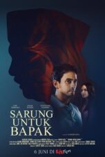 Nonton Film Sarung Untuk Bapak (2025) WONGMOVIE