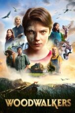 Nonton Film Woodwalkers (2024) WONGMOVIE