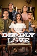 Nonton Film Deadly Love (2023) WONGMOVIE
