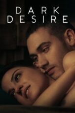 Nonton Film Dark Desire (2020) WONGMOVIE